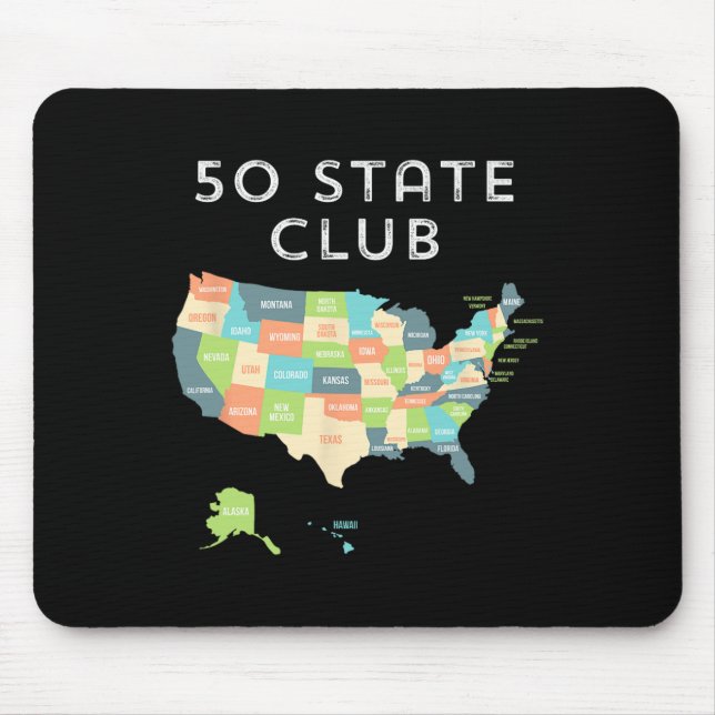 Visit All 50 States Shirt  Mouse Pad (Front)