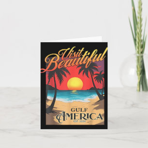 Visit Beautiful Gulf America Funny Trump Renaming Card