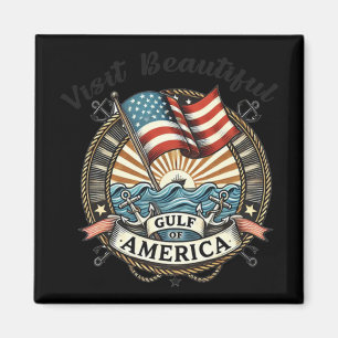 Visit Beautiful Gulf Of America  Magnet