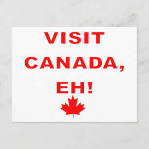 Visit Canada Eh! Postcard