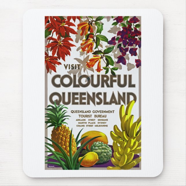 Visit Colourful Queensland Mouse Pad (Front)