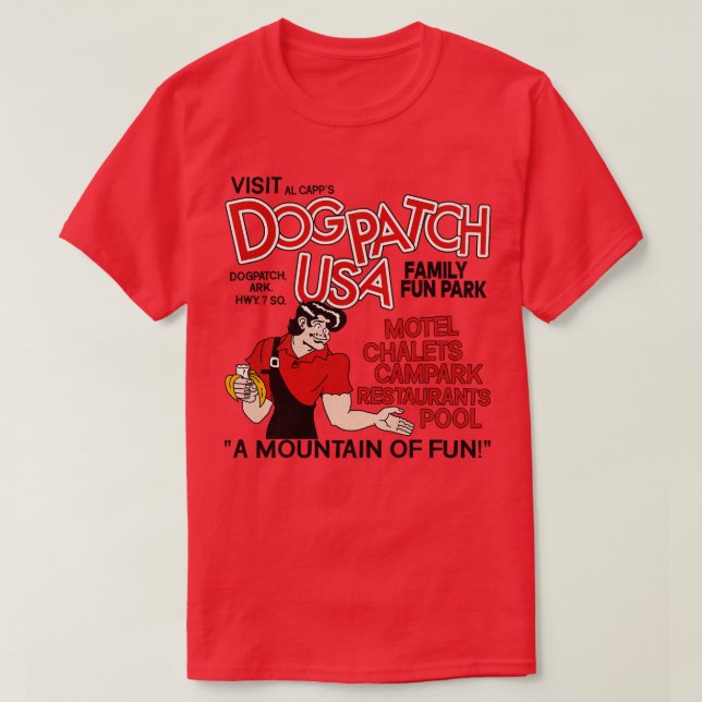 Visit Dogpatch USA Defunct Amusement Park T-Shirt (Design Front)