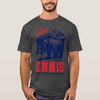 Visit Ennis Alaska Original Faded Style Design T-Shirt