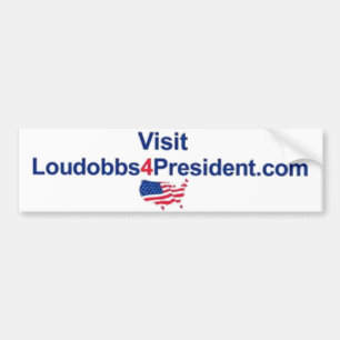 Visit LouDobbs4President.com Bumper Sticker