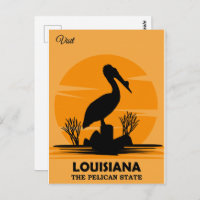 Visit Louisiana, The Pelican State,