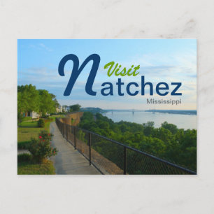 Visit Natchez, Mississippi on the Bluffs Postcard