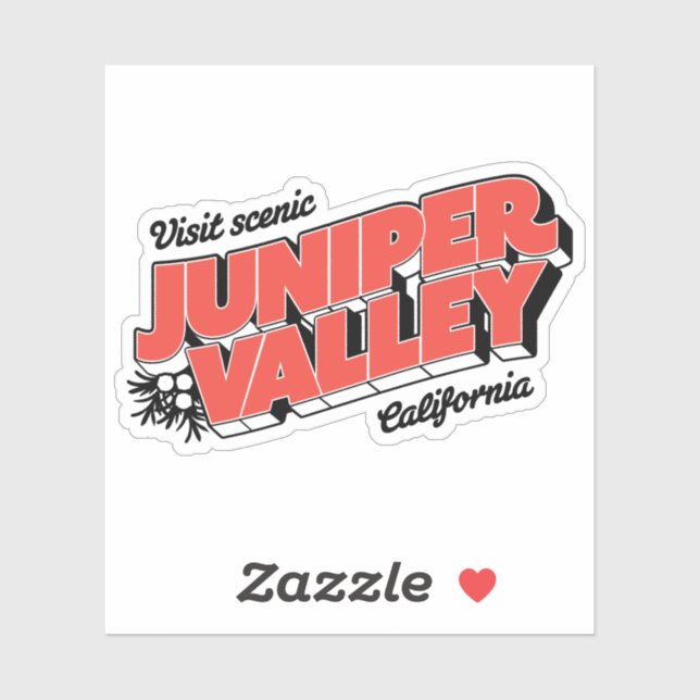 "Visit Scenic Juniper Valley" - Sticker (Sheet)