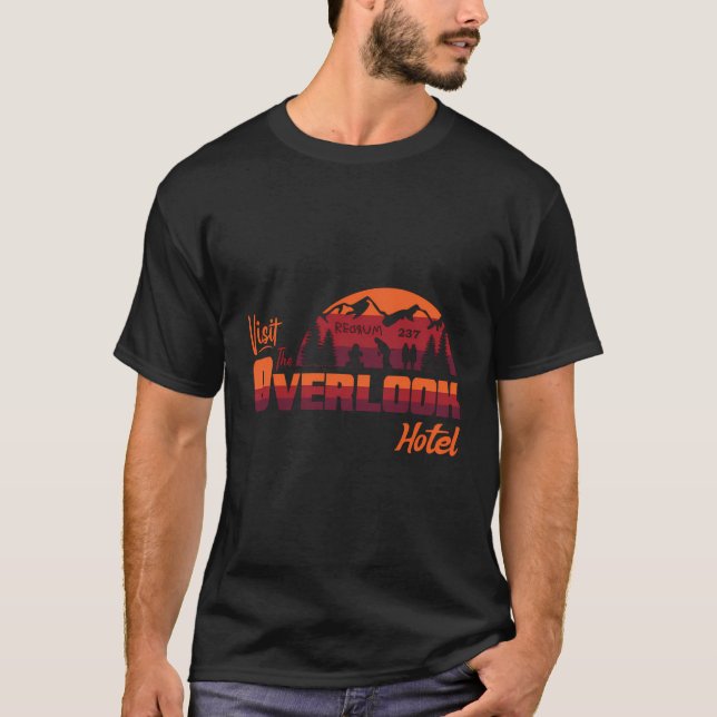 Visit The Overlook Hotel - The Vacation You Deserv T-Shirt (Front)