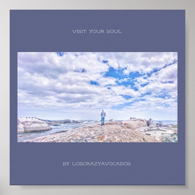 Visit Your Soul Ocean Sea View Man Figure Poster (Front)