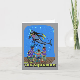 Visiting Aquarium Card