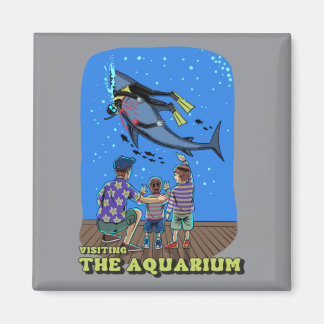 Visiting Aquarium Magnet
