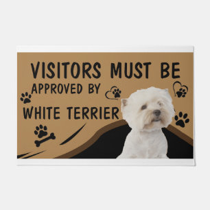 Visitor Must Be Approved By White Terrier Doormat
