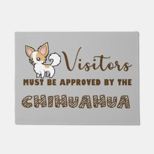 Visitors must be approved by the chihuahua doormat