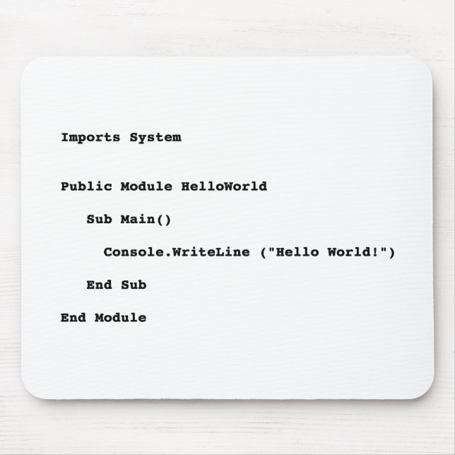 Visual Basic Hello World Greeting Mouse Pad (Front)
