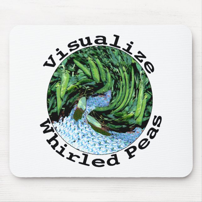 Visualise Whirled Peas Mousepad (Front)