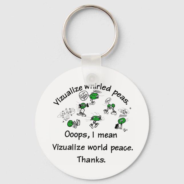 Visualize Whirled Peas - Customized Key Ring (Front)
