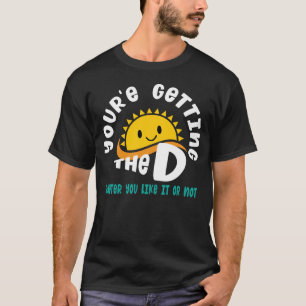 Vitamin D sun vitamin health vitamins T-Shirt