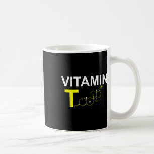 Vitamin T Testosterone Bodybuilding Weightlifting Coffee Mug