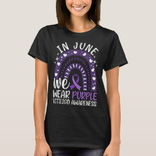 Vitiligo Awareness In June We Wear Purple Ribbon T-Shirt