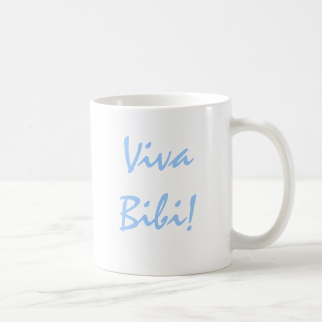 Viva Bibi! Pro Israel Coffee Mug (Right)