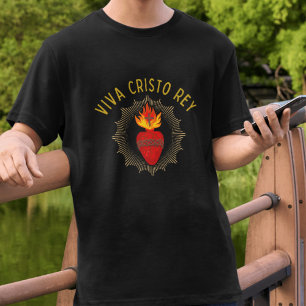 Viva Cristo Rey Cristeros Sacred Heart Catholic T-Shirt