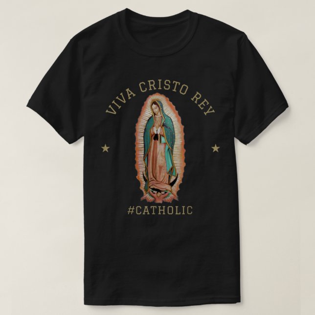 Viva Cristo Rey Roman Catholic T-Shirt (Design Front)