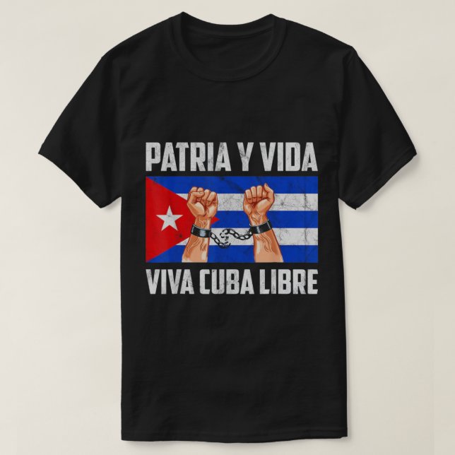 Viva Cuba Libre Patria Y Vida Shirt (Design Front)