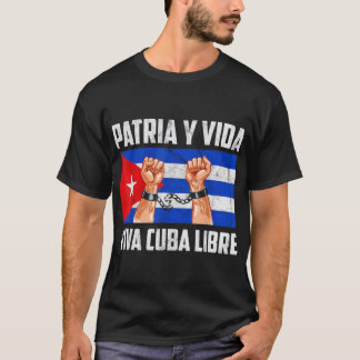 Viva Cuba Libre Patria Y Vida Shirt