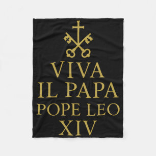 Viva Il Papa Pope Leo Xiv Long Live The Pope God B Fleece Blanket