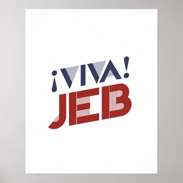 Viva Jeb 2016 Poster (Front)