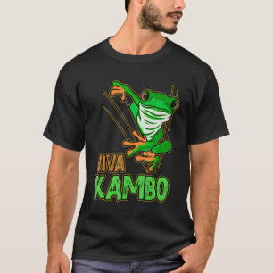 Viva Kambo Frog Ceremony Plant Medicine T-Shirt
