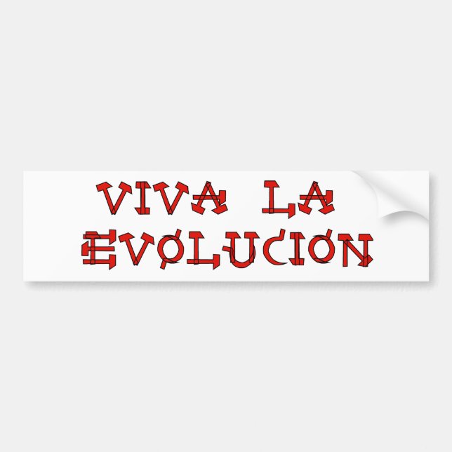 Viva La Evolucion Bumper Sticker (Front)