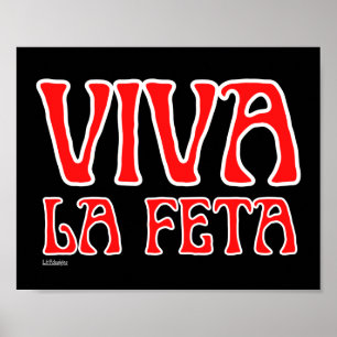 VIVA LA FETA funny greek cheese pun                Poster
