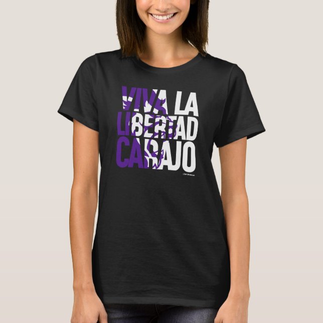 Viva La Libertad Carajo Javier Milei Presidente V2 T-Shirt (Front)