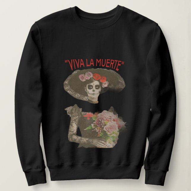 Viva la Muerte Gothic Sweatshirt (Design Front)