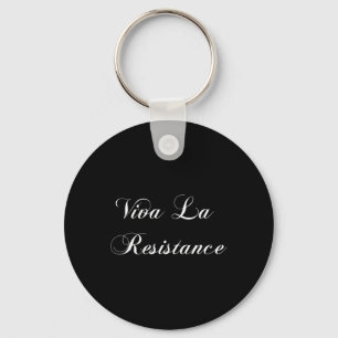 Viva La Resistance French Resist Anti Trump - Uni Key Ring