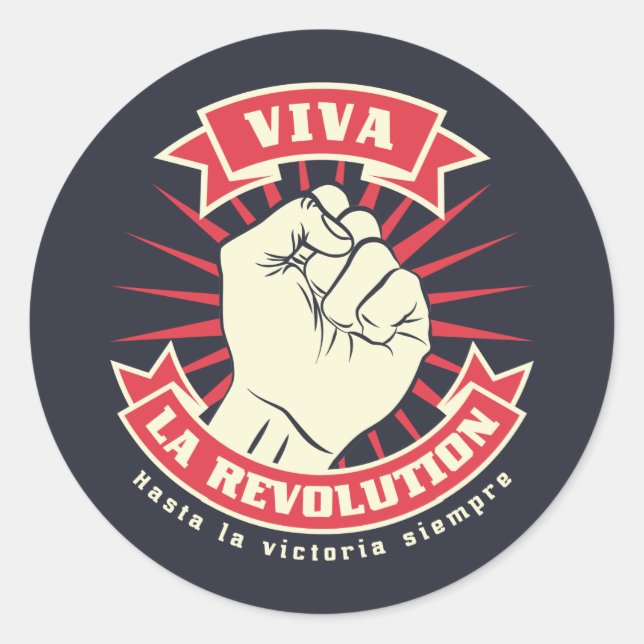 Viva La Revolution Classic Round Sticker (Front)