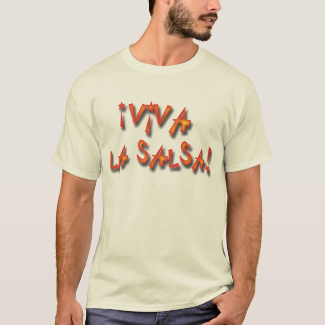 ¡Viva La Salsa! T-Shirt (Front)