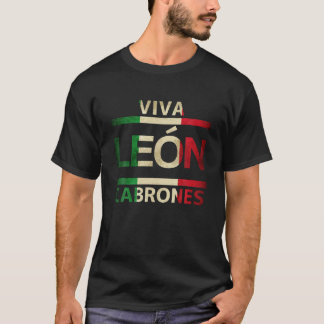 Viva Leon Cabrones Guanajuato Mexico Mexican Flag T-Shirt