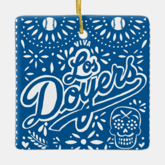 VIVA LOS DOYERS CERAMIC ORNAMENT