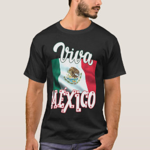 Viva Mexica 16th September Independence Day Mexica T-Shirt