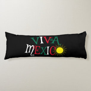 Viva Mexico Body Cushion