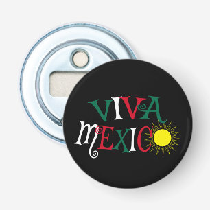 Viva Mexico Bottle Opener