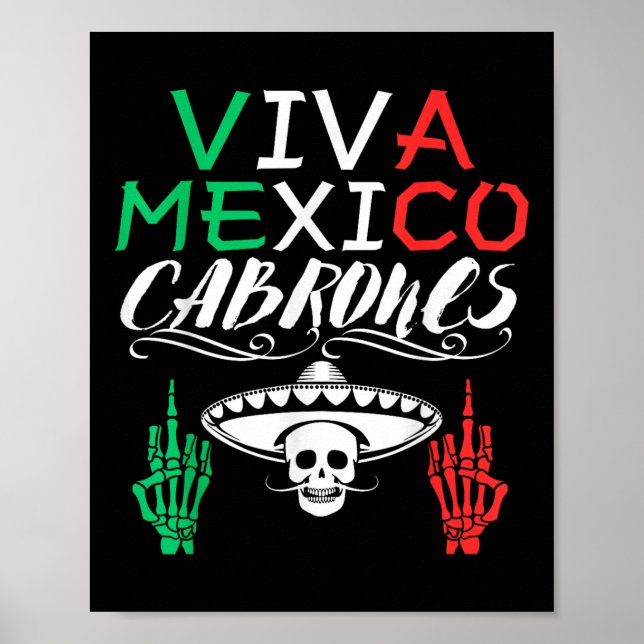 Viva Mexico Cabrones Independence Day Mexican Flag Poster (Front)