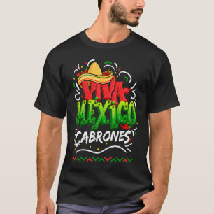 Viva Mexico Cabrones Sombrero Fiesta Mexican Party T-Shirt