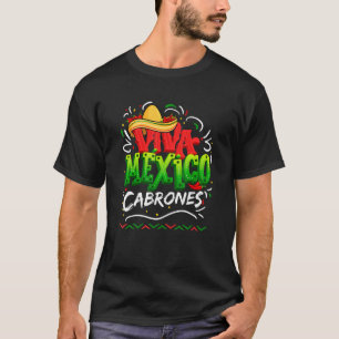 Viva Mexico Cabrones Sombrero Fiesta Mexican Party T-Shirt