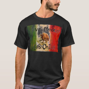 viva Mexico City cabrones T-Shirt