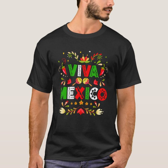 Viva Mexico Flag Mexican Independence Day Men Wome T-Shirt (Front)