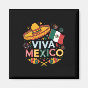 Viva Mexico For Mexican Independence Day And Cinco Magnet