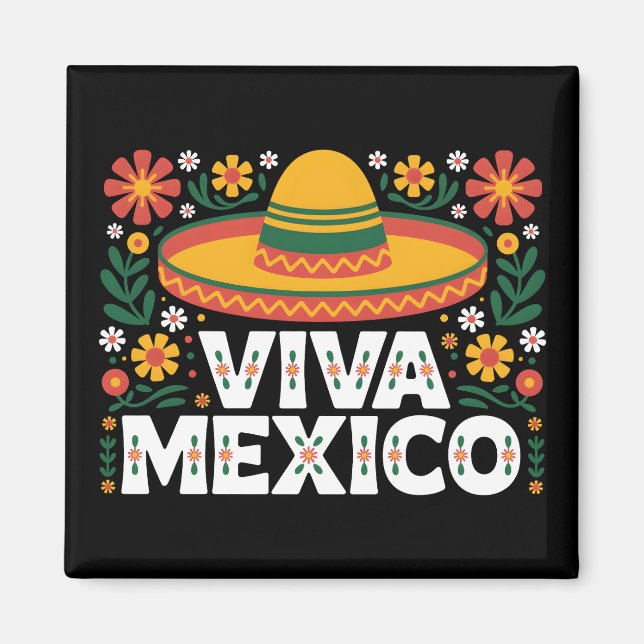 Viva Mexico Magnet (Front)